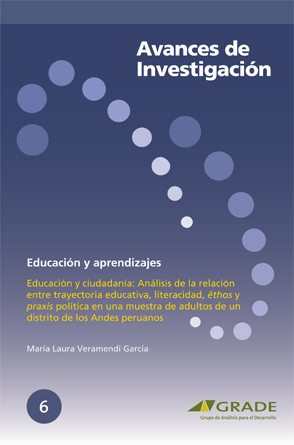 Educación y ciudadanía: Análisis de la relación entre trayectoria educativa, literacidad, <i>êthos</i> y <i>praxis</i> política en una muestra de adultos de un distrito de los Andes peruanos