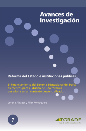 El Financiamiento del Sistema Educacional del Perú: elementos para el diseño de una fórmula <i>per cápita</i> en un contexto descentralizado