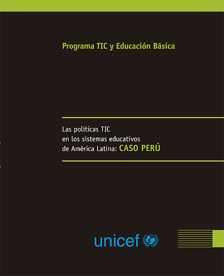 Las políticas TIC en los sistemas educativos de América Latina: el caso Perú