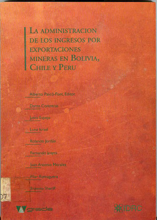La administración de los ingresos por exportaciones mineras en Bolivia, Chile y Perú