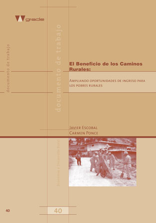 El beneficio de los caminos rurales: ampliando oportunidades de ingreso para los pobres