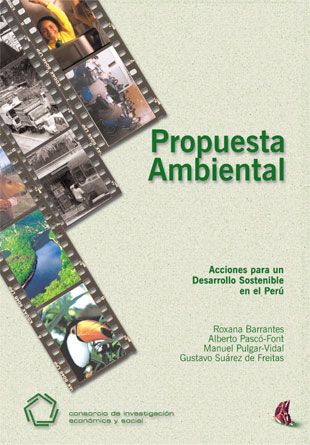 Propuesta ambiental: acciones para un desarrollo sostenible en el Perú