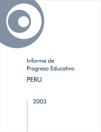 Informe de progreso educativo: Perú 2003
