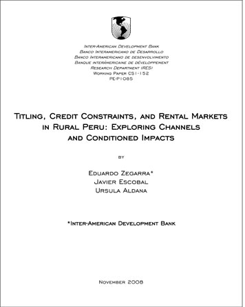 Titling, credit constraints, and rental markets in rural Peru: exploring channels and conditioned impacts