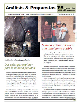 Dos vetas por explorar para la minería peruana / Minería y desarrollo local: una amalgama posible