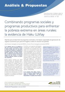 Combinando programas sociales y programas productivos para enfrentar la pobreza extrema en áreas rurales: la evidencia de Haku Wiñay