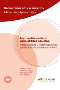 Interrupción escolar y vulnerabilidad educativa en el Perú: Datos, estudios y recomendaciones para la educación básica en el Perú