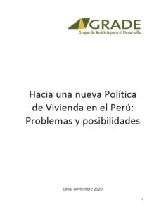 Hacia una nueva política de vivienda en el Perú: problemas y posibilidades