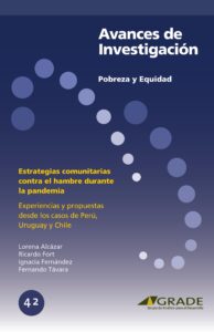 Estrategias comunitarias contra el hambre durante la pandemia: experiencias y propuestas desde los casos de Perú, Uruguay y Chile