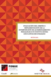 Evaluación del diseño e implementación de la intervención de acompañamiento pedagógico en instituciones educativas multigrado