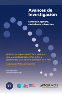 Medición de la prevalencia de la violencia física y psicológica hacia niñas, niños y adolescentes, y sus factores asociados en el Perú. Evidencia de Niños del Milenio