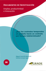 ¿Son los contratos temporales un peldaño hacia un contrato por tiempo indeterminado?