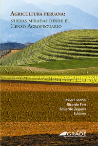 Agricultura peruana: nuevas miradas desde el Censo Agropecuario