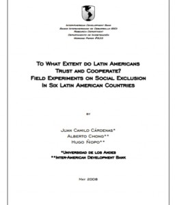 To What Extent do Latin Americans Trust and Cooperate? Field Experiments on Social Exclusion In Six Latin American Countries