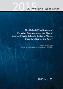 The default privatization of peruvian education and the rise of low-fee private schools: better or worse opportunities for the poor?