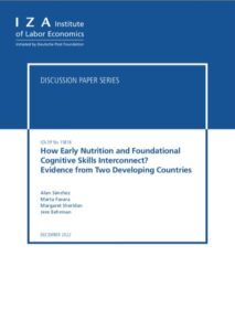 How Early Nutrition and Foundational Cognitive Skills Interconnect? Evidence from Two Developing Countries