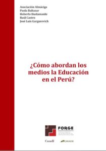 ¿Cómo abordan los medios la educación en el Perú?