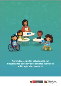 Aprendizajes de los estudiantes con necesidades educativas especiales asociadas a discapacidad sensorial