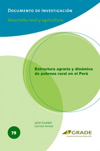 Estructura agraria y dinámica de pobreza rural en el Perú