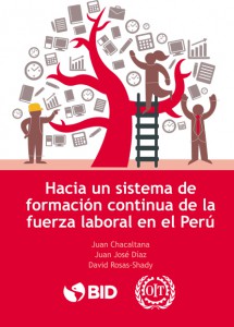 Hacia un sistema de formación continua de la fuerza laboral en el Perú