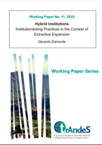Hybrid Institutions Institutionalizing Practices in the Context of Extractive Expansion