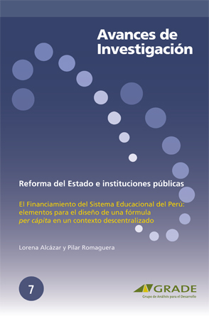 El financiamiento del sistema educacional del Perú: elementos para el diseño de una fórmula per cápita en un contexto descentralizado