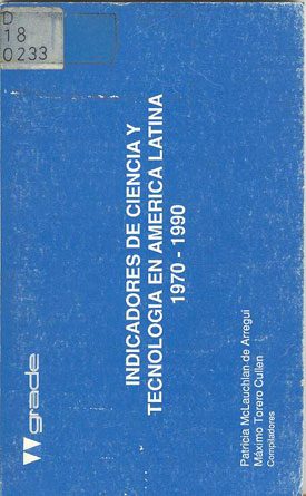 Indicadores de ciencia y tecnología en América Latina: 1970-1990