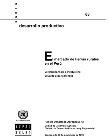 El mercado de tierras en el Peru: análisis institucional y económico