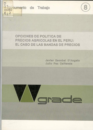 Opciones de política de precios agrícolas en el Perú: el caso de las bandas de precios