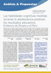 Las habilidades cognitivas medidas durante la adolescencia predicen los resultados educativos: Evidencia de Etiopia y Perú