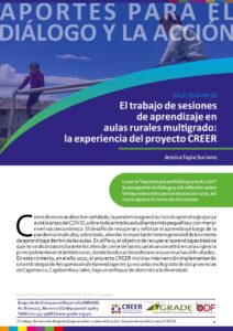 El trabajo de sesiones de aprendizaje en aulas rurales multigrado: la experiencia del proyecto CREER