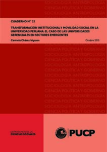 Transformación institucional y movilidad en la universidad peruana: el caso de las universidades gerenciales en sectores emergentes
