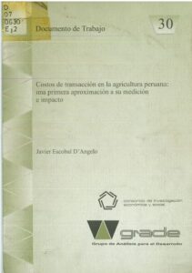 Costos de transacción en la agricultura peruana: una primera aproximación a su medición e impacto