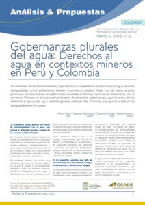 Colombia  |  Gobernanzas plurales del agua: Derechos al agua en contextos mineros en Perú y Colombia