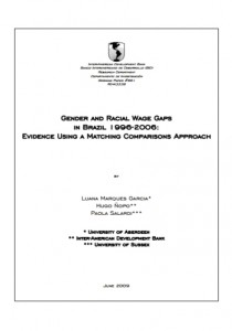 Gender and Racial Wage Gaps in Brazil 1996-2006: Evidence Using a Matching Comparisons Approach