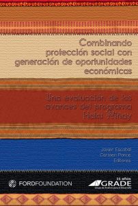 Combinando protección social con generación de oportunidades económicas: una evaluación de los avances del programa Haku Wiñay