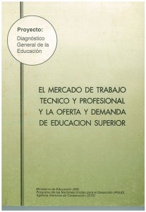 El mercado de trabajo técnico y profesional y la oferta y la demanda de educación superior