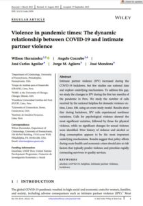 Violence in pandemic times: the dynamic relationship between COVID-19 and intimate partner violence