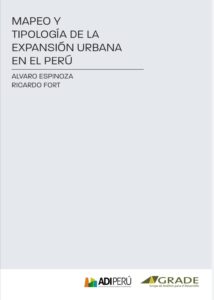 Mapeo y tipología de la expansión urbana en el Perú