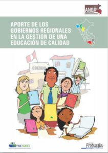 Aporte de los gobiernos regionales en la gestión de una educación de calidad