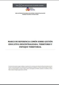 Marco de referencia común sobre gestión educativa descentralizada, territorio y enfoque territorial