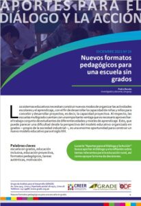 Nuevos formatos pedagógicos para una escuela sin grados