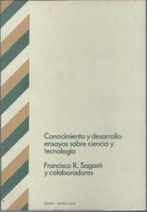 Conocimiento y desarrollo: ensayos sobre ciencia y tecnología