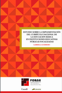 Estudio sobre la implementación del currículo nacional de la educación básica en Instituciones educativas públicas focalizadas