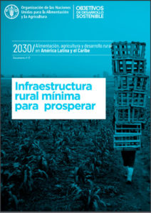 Infraestructura rural mínima para prosperar