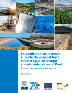 La gestión del agua desde el punto de vista del Nexo entre el agua, la energía y la alimentación en el Perú: estudio de caso del valle de Ica