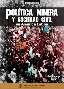 Política minera y conflicto en el Perú: el agotamiento de la política de autorregulación corporativa