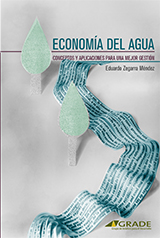 Economía del agua: conceptos y aplicaciones para una mejor gestión